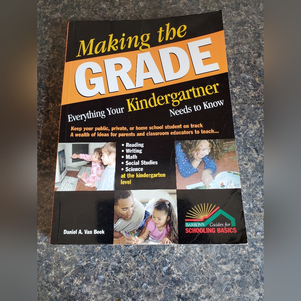 Making the grade everything your Kindergartener needs to know